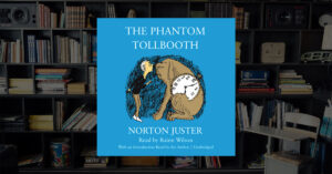 Phantom Tollbooth Featured Image 2 | Nerdy Thoughts